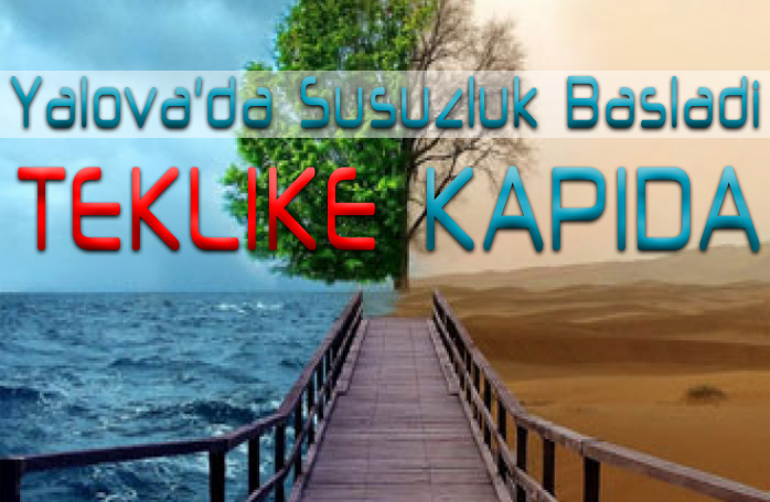 yalova susuzluk