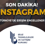 Instagram, Türkiye'de Erişime Engellendi