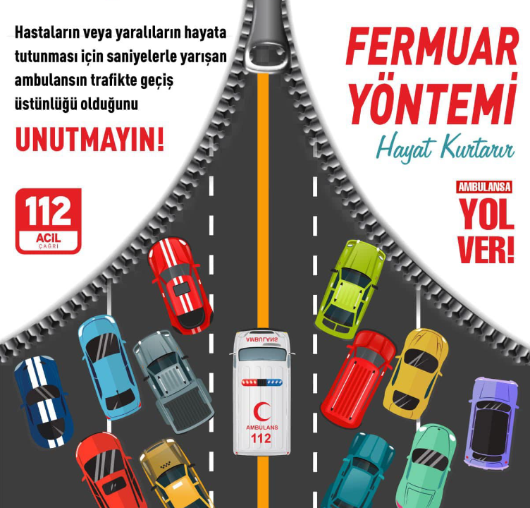 112 Acil "Fermuar Sistemi ile Yaşama Yol Ver"